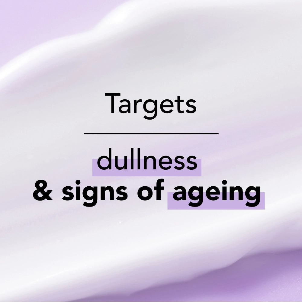 Targets dullness and signs of ageing